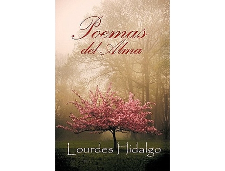 Livro Poemas del Alma Spanish Edition de Lourdes Hidalgo (Espanhol)
