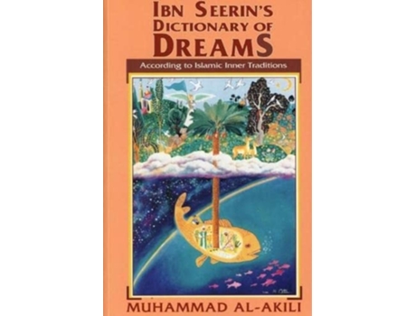 Livro Ibn Seerins Dictionary of Dreams de Ibn Seerin (Inglês)