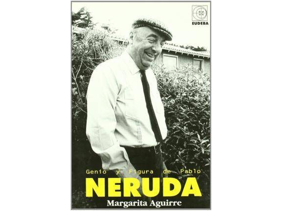 Livro Genio Y Figura De Pablo Neruda de Margarita Aguirre (Espanhol)