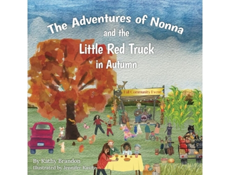 Livro The Adventures of Nonna and the Little Red Truck in Autumn de Kathy Brandon (Inglês)