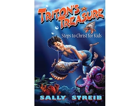 Livro Tritons Treasure Steps to Christ for Kids de Sally Streib (Inglês)