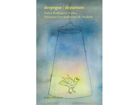 Livro despegue / departure de Víctor Rodríguez Núñez (Inglês)