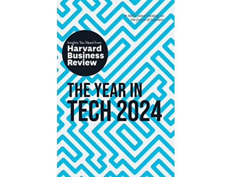 Livro Year in Tech, 2024 de Harvard Business Review, David De Cremer et al. (Inglês - Capa Dura)