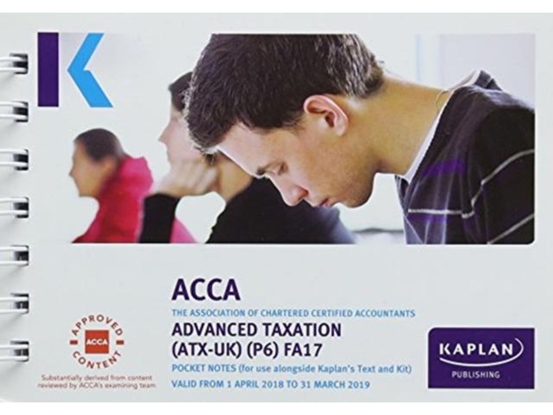 Livro P6 Advanced Taxation FA17 Pocket Notes de Kaplan Publishing (Inglês)