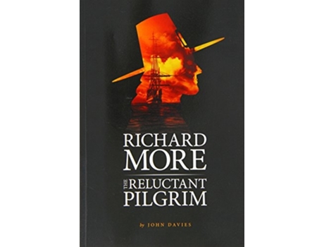 Livro Richard More - the Reluctant Pilgrim de John Davies (Inglês)