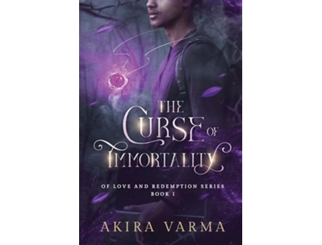 Livro The Curse of Immortality de Akira Varma (Inglês)