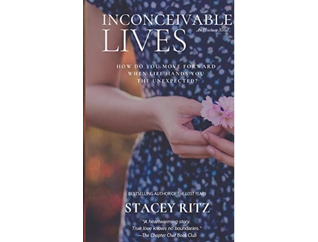 Livro Inconceivable Lives An Heirloom Novel De Stacey Ritz (inglês)
