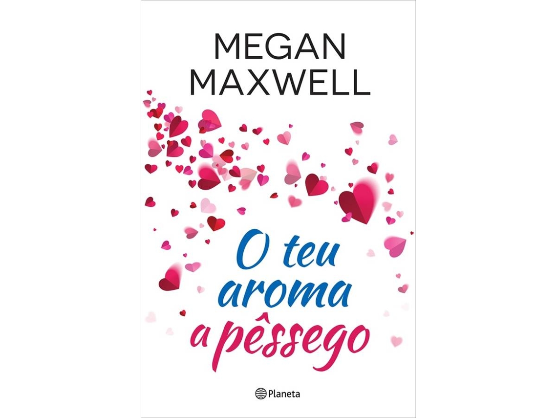 Livro O Teu Aroma a Pêssego de Megan Maxwell (Português)