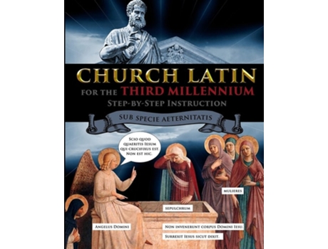 Livro Church Latin For The Third Millennium Step-by-step Instruction - Sub Specie Aeternitatis De Catherine Fet (inglês)