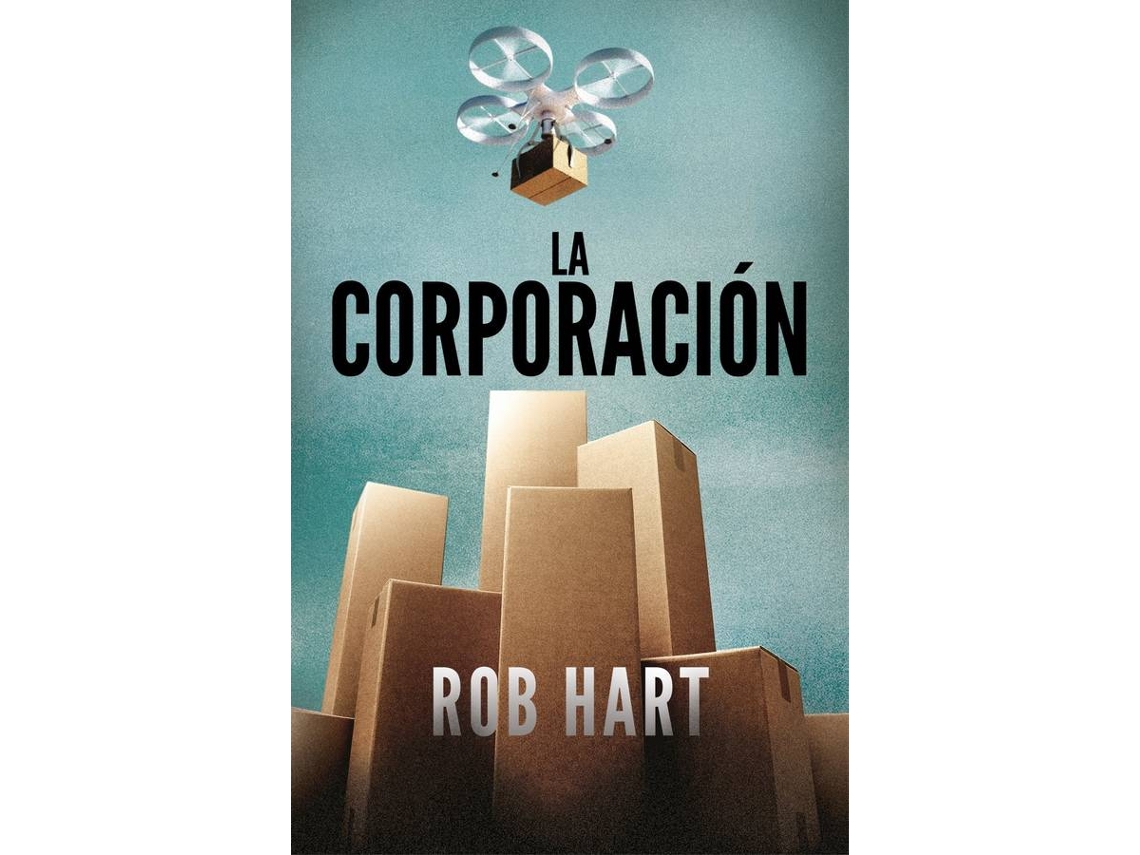 Livro La Corporación de Rob Hart (Espanhol)