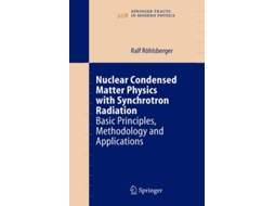 Livro Nuclear Condensed Matter Physics With Synchrotron Radiation De Ralf Röhlsberger (inglês)