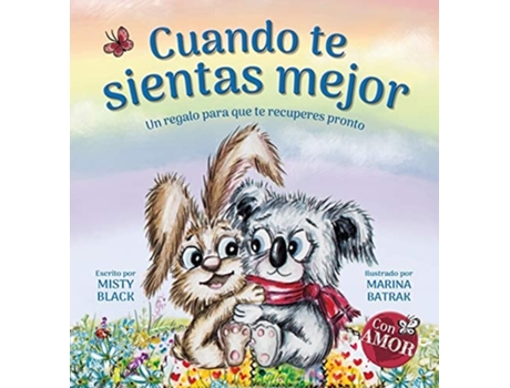 Livro Cuando Te Sientas Mejor De Misty Black (espanhol - Capa Dura)
