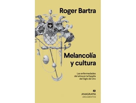 Livro Melancolía Y Cultura de Roger Bartra (Español)