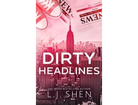Livro Dirty Headlines de L J Shen (Inglês - Capa Dura)