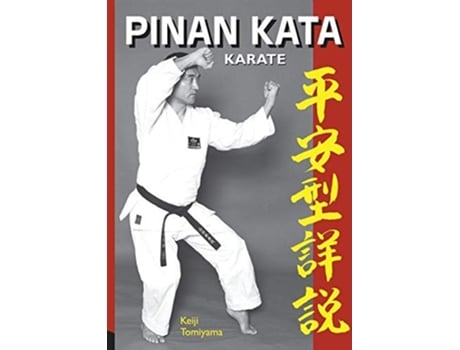 Livro Karate Pinan Katas in Depth de Keiji Tomiyama (Inglês)