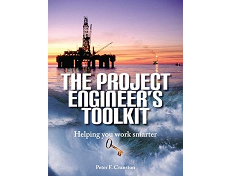 Livro The Project Engineers Toolkit de Peter F Cranston (Inglês)