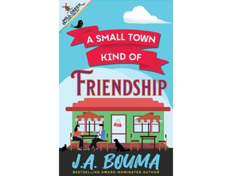 Livro A Small Town Kind of Friendship de J A Bouma (Inglês)