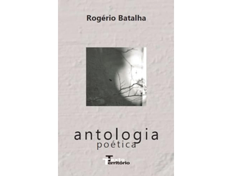 Livro Antologia Poética de Rogério Batalha (Português)