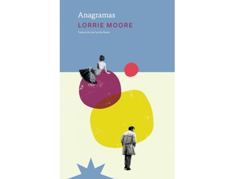 Livro Anagramas de Moore Lorrie (Espanhol)