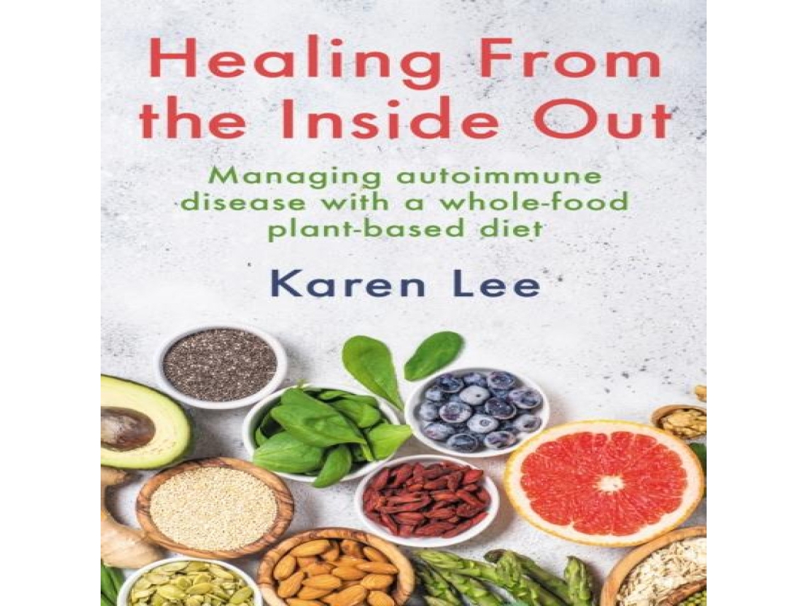 Livro Healing from the Inside Out de Karen Lee (Inglês)
