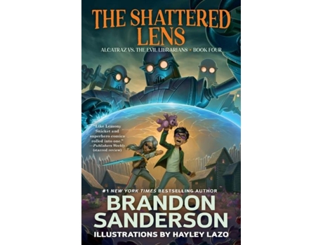 Livro The Shattered Lens: Alcatraz vs. the Evil Librarians (Alcatraz Versus the Evil Librarians, 4) Brandon Sanderson (Inglês)