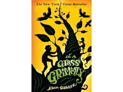 Livro In a Glass Grimmly de Adam Gidwitz (Inglês)