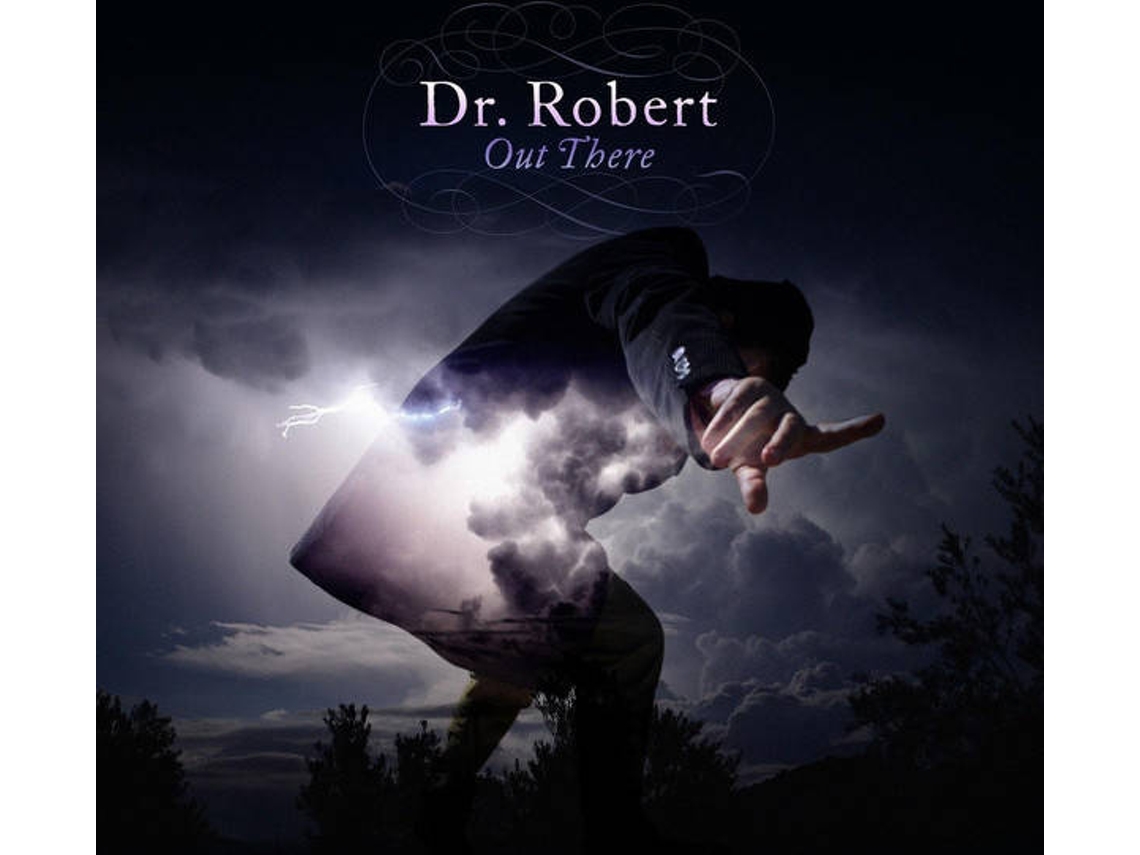 CD Dr. Robert - Out There (1CDs)