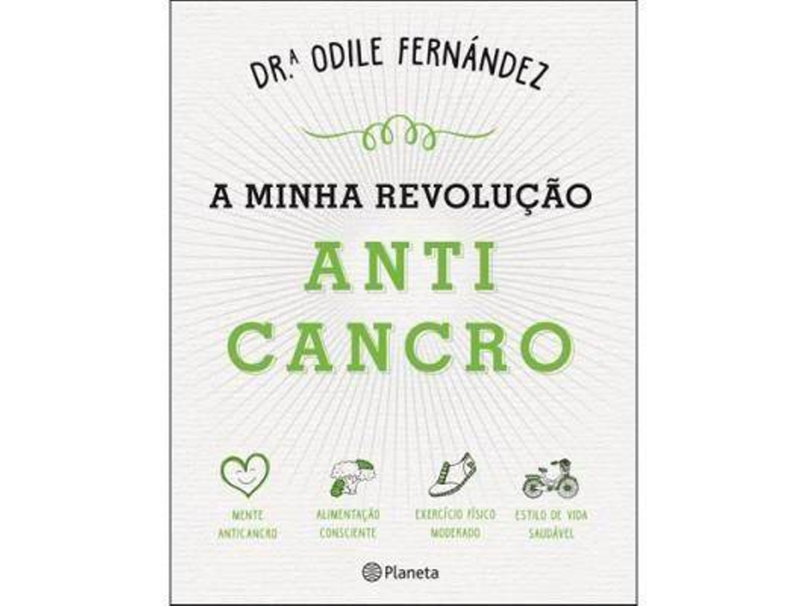 Livro A Minha Revolução Anticancro de Odile Fernández (Português)