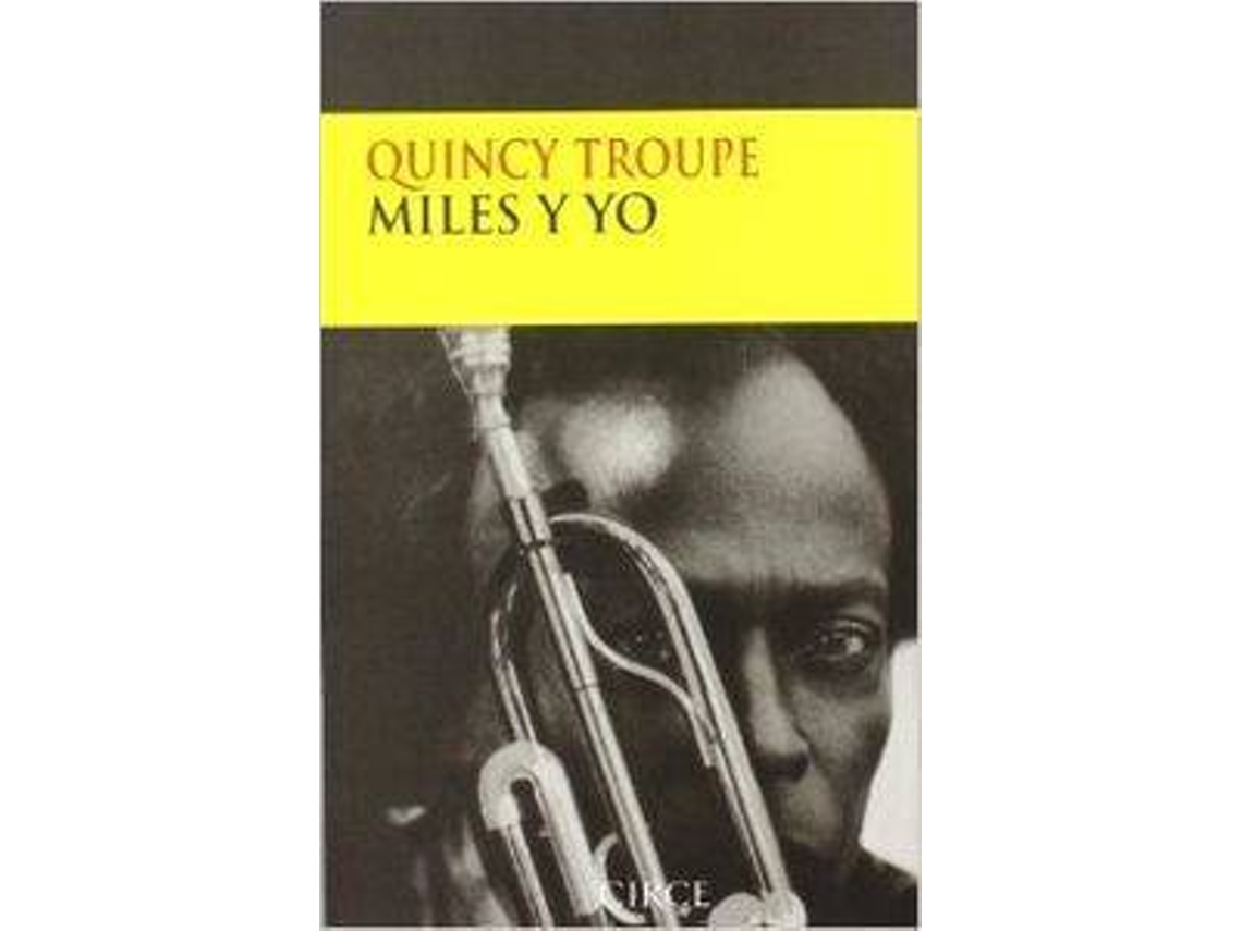 Livro Miles Y Yo de Quincy Troupe (Espanhol)