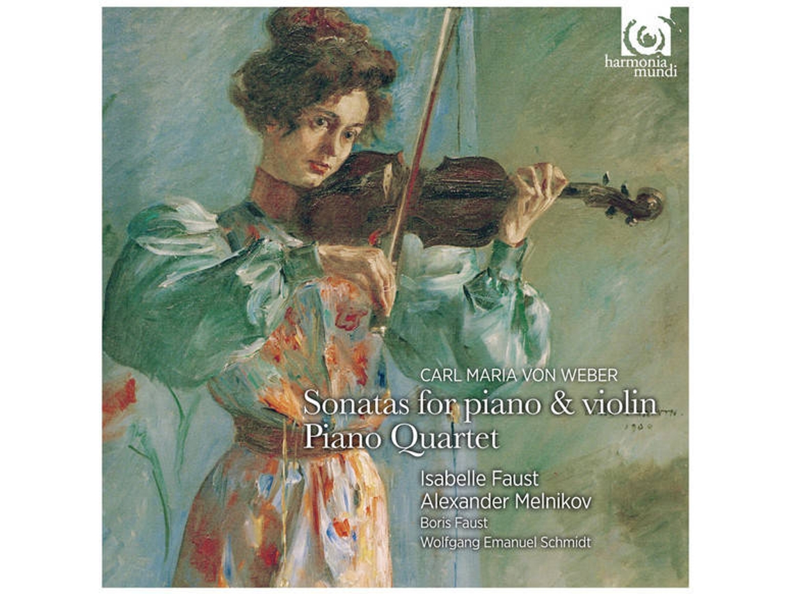 CD Weber - Violin Sonatas, Piano Qt: Faust, Melnikov