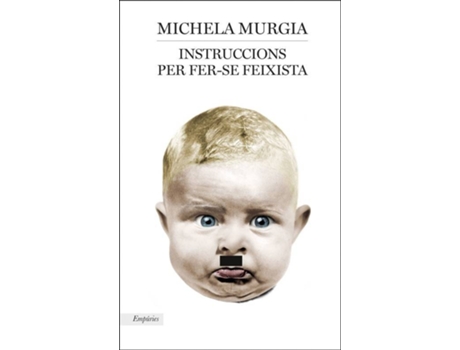 Livro Instruccions Per Convertir-Se En Feixista de Michela Murgia (Catalão)