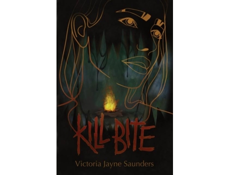 Livro Kill Bite De Victoria Jayne Saunders (inglês)