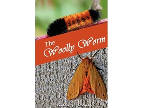 Livro The Woolly Worm de Bobbie Joyce Lively (Inglês)