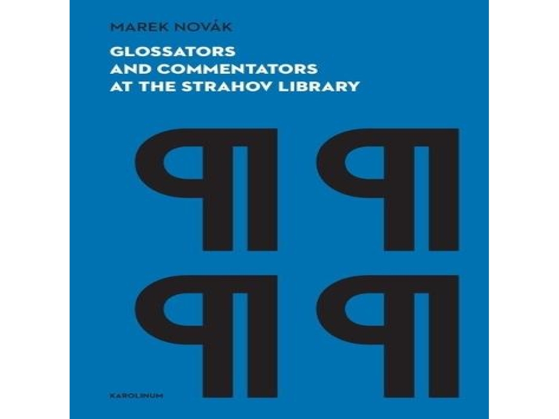 Livro Glossators and Commentators at the Strahov Library de Marek Novak (Inglês)
