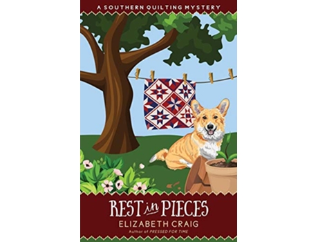 Livro Rest in Pieces A Southern Quilting Mystery de Elizabeth Craig (Inglês)