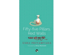 Livro Fifty-five Pillars, Red Walls De Usha Priyamvada (inglês)