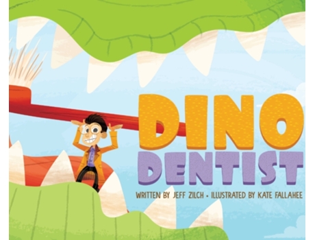 Livro Dino Dentist Jeff Zilch (Inglês)