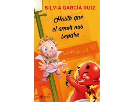 Livro Hasta Que El Amor Nos Separe de Silvia García Ruiz (Espanhol)
