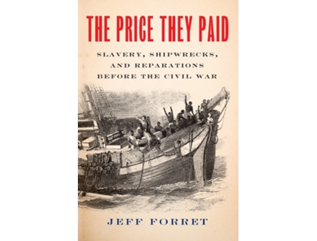 Livro The Price They Paid de Jeff Forret (Inglês - Capa Dura)