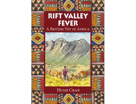 Livro Rift Valley Fever de Hugh Cran (Inglês)