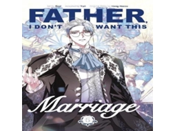 Livro Father I Dont Want This Marriage Vol. 6 de Hong Heesu (Inglês)