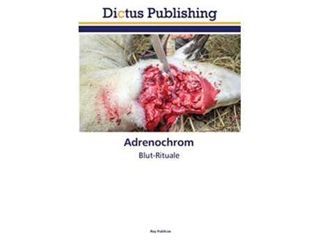 Livro Adrenochrom BlutRituale German Edition de Roy Publicae (Alemão)