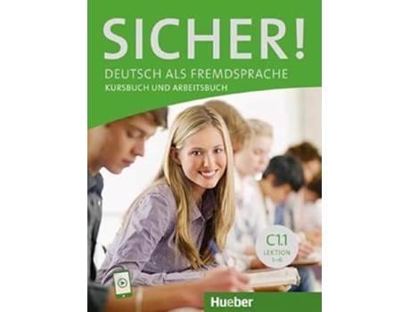 Livro Sicher! C1.1 - Lektion 1-6 - Kursbuch Und Arbeitsbuch Mit Audios Online De Michaela Perlmann-balme, Susanne Schwalb Et Al. (alemão)