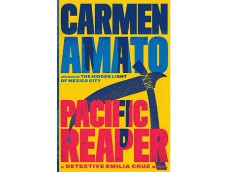Livro Pacific Reaper A Detective Emilia Cruz Novel de Carmen Amato (Inglês)