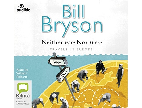 Livro Neither Here Nor There de Bill Bryson (Inglês)