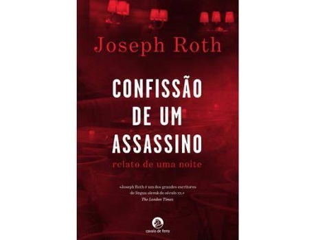 Livro Confissão De Um Assassino de Joseph Roth (Português)