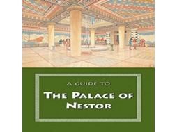 Livro A Guide to the Palace of Nestor Mycenaean Sites in Its Environs and the Chora Museum de Carl W Blegen (Inglês)