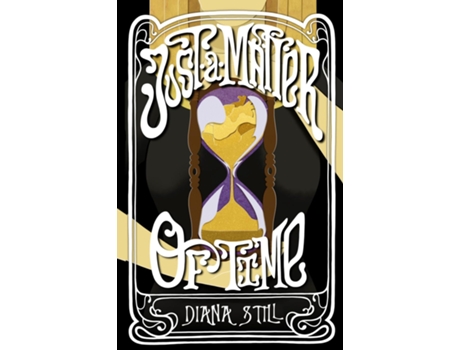 Livro Just a Matter of Time de Diana Still (Inglês)