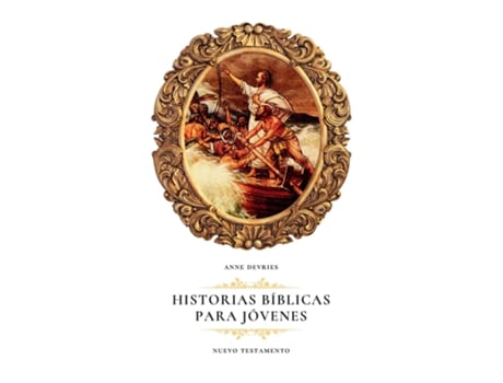 Livro Historias Bíblicas para Jóvenes Nuevo Testamento de Anne DeVries (Inglês)