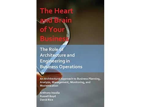 Livro Heart and Brain of Your Business de Anthony Insolia, Russell Boyd et al. (Inglês - Capa Dura)